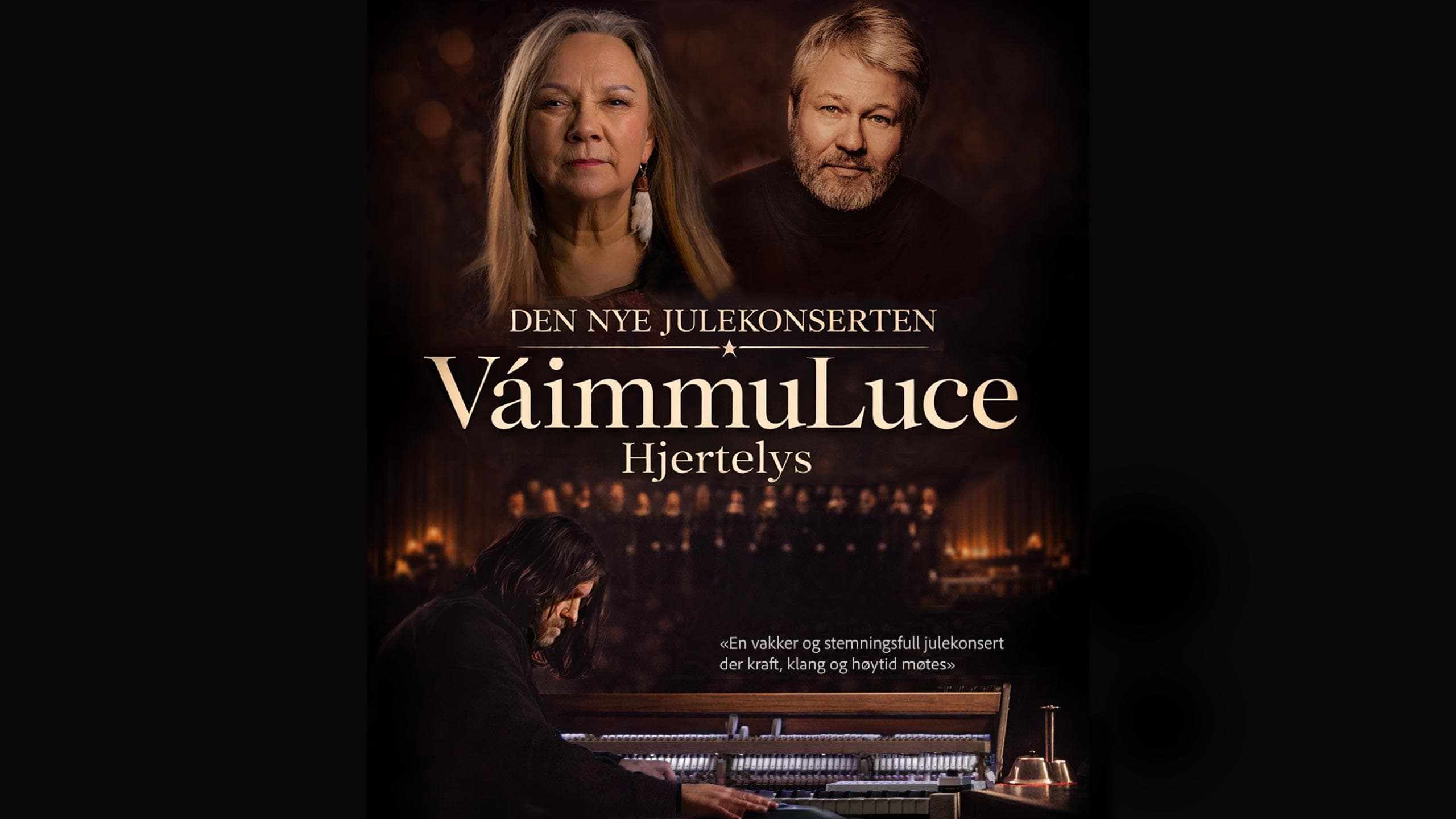 plakat til "VáimmuLuce "