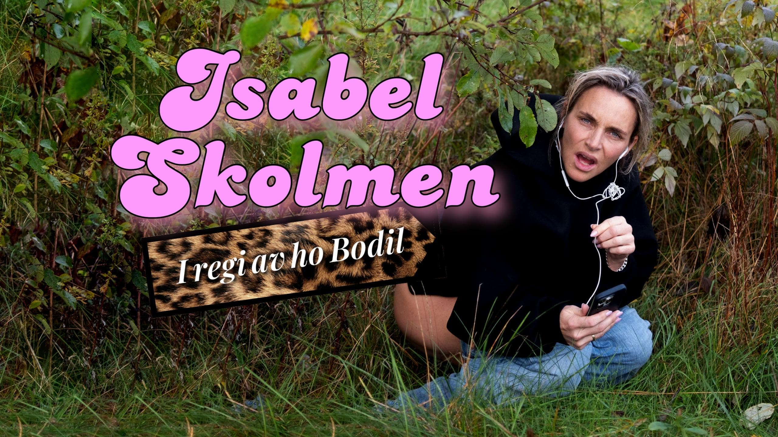 plakat til "Isabel Skolmen"