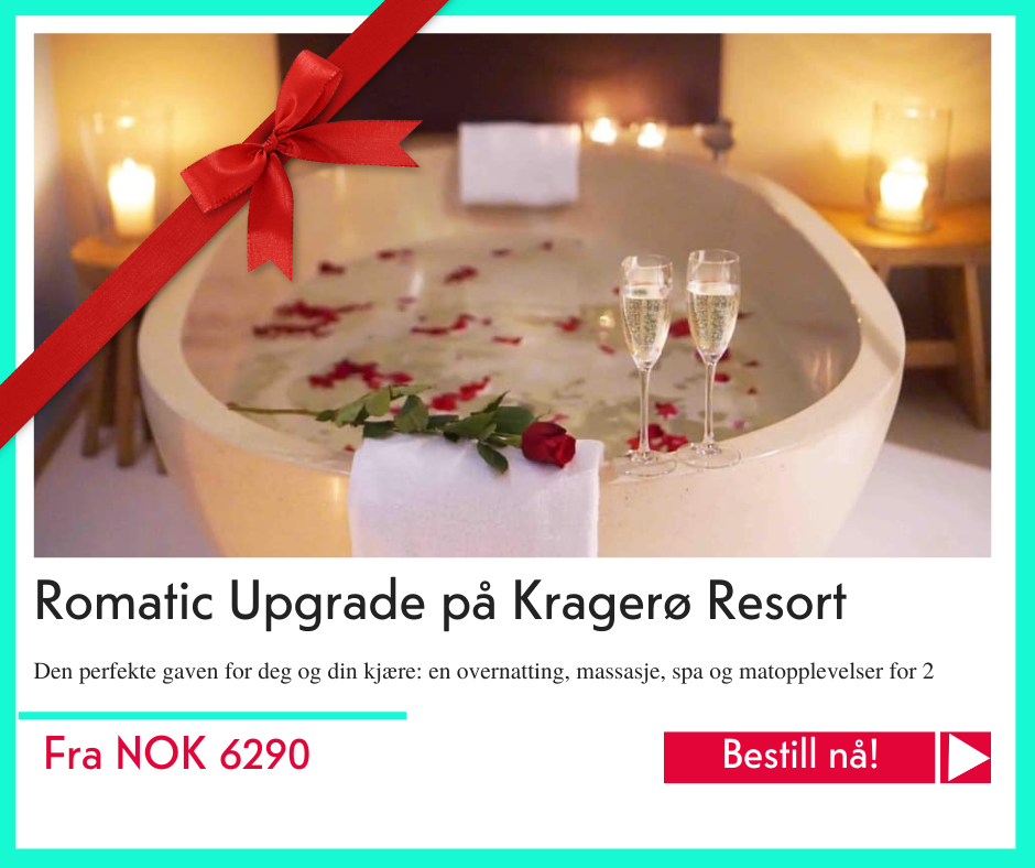 julegavetips 2022 - Romantikk upgrade på  Kragerø Resort
