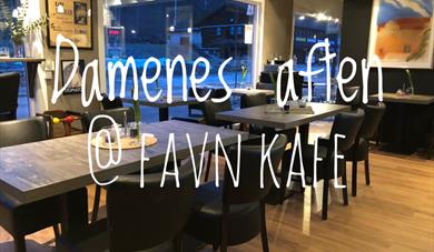 Damenes Aften Favn Kafé