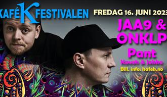 Kafe K festivalen plakat. På plakaten bilde av JAA9 & OnklP